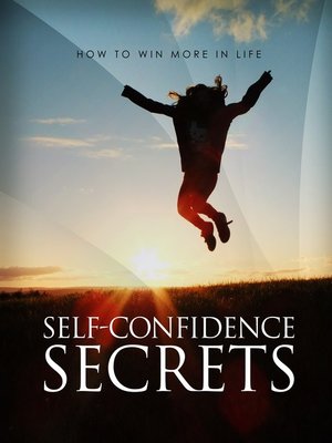 cover image of Self-Confidence Secrets
